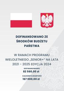 Plakat dofinansowanie W RAMACH PROGRAMU WIELOLETNIEGO „SENIOR+” NA LATA 2021 - 2025 EDYCJA 2024